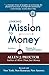 Linking Mission to Money, Finance for Nonprofit Leaders by Allen Proctor