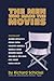 The Men Who Made the Movies by Richard Schickel