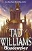 Shadowplay by Tad Williams
