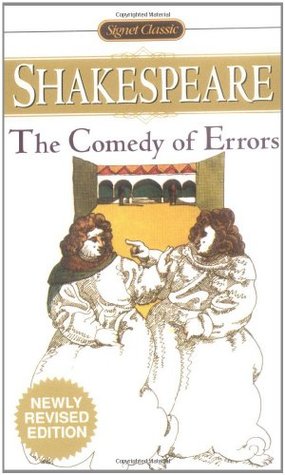 The Comedy of Errors: With New and Updated Critical Essays and a Revised Bibliography