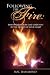 Following the Fire by Mac Hammond