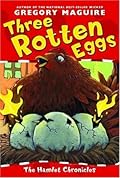 Three Rotten Eggs