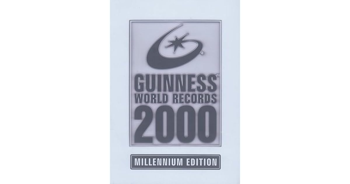 Guinness World Records 2000 by Guinness World Records Guinness World Records 2000 by Guinness World Records