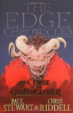 The Edge Chronicles 1: The Curse of the Gloamglozer: First Book of Quint