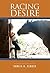 Racing Desire (Living Passi...