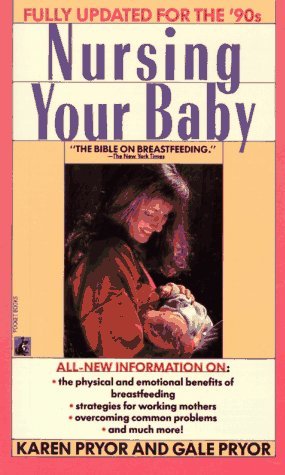 Nursing Your Baby: Revised (Mass Market Paperback)