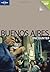 Lonely Planet Buenos Aires ...