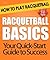Racquetball Basics by Lisa Mallon