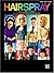 Hairspray- Soundtrack To The Motion Picture - Songbook