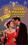 A Royal Baby on the Way (Royally Wed, #1) A Royal Baby on the Way (Royally Wed, #1)