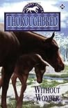 Without Wonder (Thoroughbred, #36) Without Wonder (Thoroughbred, #36)