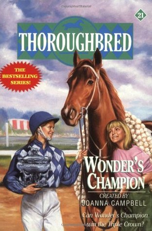 Wonder's Champion (Thoroughbred, #21)