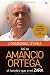 Así es Amancio Ortega, el hombre que creó Zara by Covadonga O'Shea Así es Amancio Ortega, el hombre que creó Zara by Covadonga O'Shea
