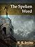 The Spoken Word (A Moroni Traveler Mystery Book 5)