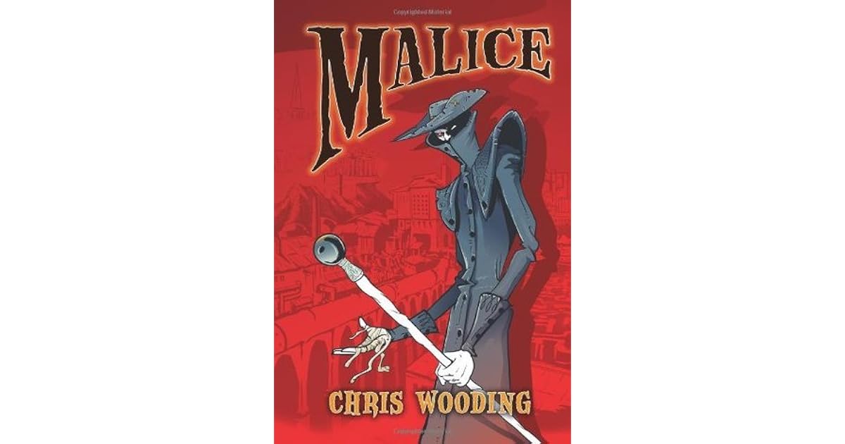 Malice (Malice, #1) by Chris Wooding