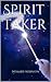Spirit Taker (Spirit Taker by T. Richards Spirit Taker (Spirit Taker by T. Richards