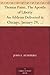 Thomas Paine, The Apostle of Liberty An Address Delivered in Chicago, January 29, 1916; Including the Testimony of Five Hundred Witnesses