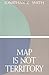 Map is Not Territory: Studi...