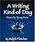 A Writing Kind of Day: Poem...