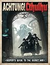 Achtung! Cthulhu: Keeper's Guide to the Secret War (Savage Worlds RPG) (Call of Cthulhu RPG)