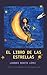 El libro de las estrellas by Lourdes Benito