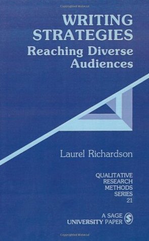 Writing Strategies: Reaching Diverse Audiences (Qualitative Research Methods)