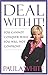 Deal With It! by Paula White