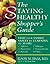 The Staying Healthy Shopper...