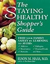 The Staying Healthy Shopper's Guide