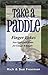 Take a Paddle by Rich Freeman