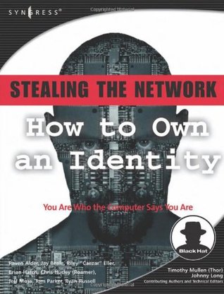 Stealing the Network: How to Own an Identity
