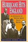 Hurricane Hits England: An Anthology of Writing About Black Britain