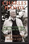 Waiting for the Mountain to Move: Reflections on Work and Life Waiting for the Mountain to Move: Reflections on Work and Life