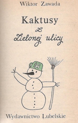 Kaktusy z Zielonej Ulicy