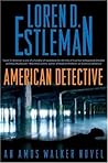American Detective (Amos Walker, #19)
