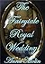 The Fairytale Royal Wedding