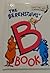 The Berenstains' B Book by Stan Berenstain