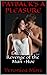 Payback's a Pleasure; The Revenge of the Man-Hoe (The Man-Hoe Series Book 2)