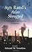 Ayn Rand's Atlas Shrugged by Edward W. Younkins