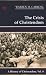 The Crisis of Christendom: 1815-2005: A History of Christendom