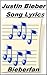 Justin Bieber Song Lyrics