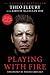 Playing With Fire: The Highest Highs And Lowest Lows Of Theo Fleury