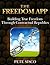 The Freedom App: Building True Freedom Through Contractual Republics