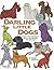 Darling Little Dogs: Thirty-Five Different Small Dog Breeds For Applique
