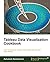 Tableau Data Visualization Cookbook
