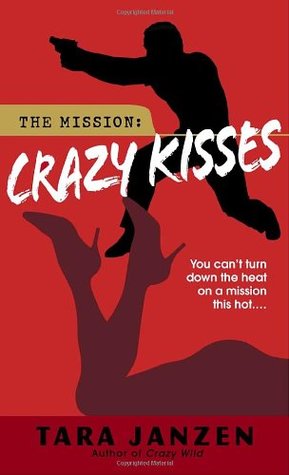 Crazy Kisses (Steele Street, #4)