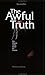 The Awful Truth for those w...