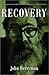 Recovery