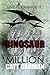 Dinosaur: 65 Million: Book ...