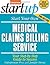 Start Your Own Medical Claims Billing Service